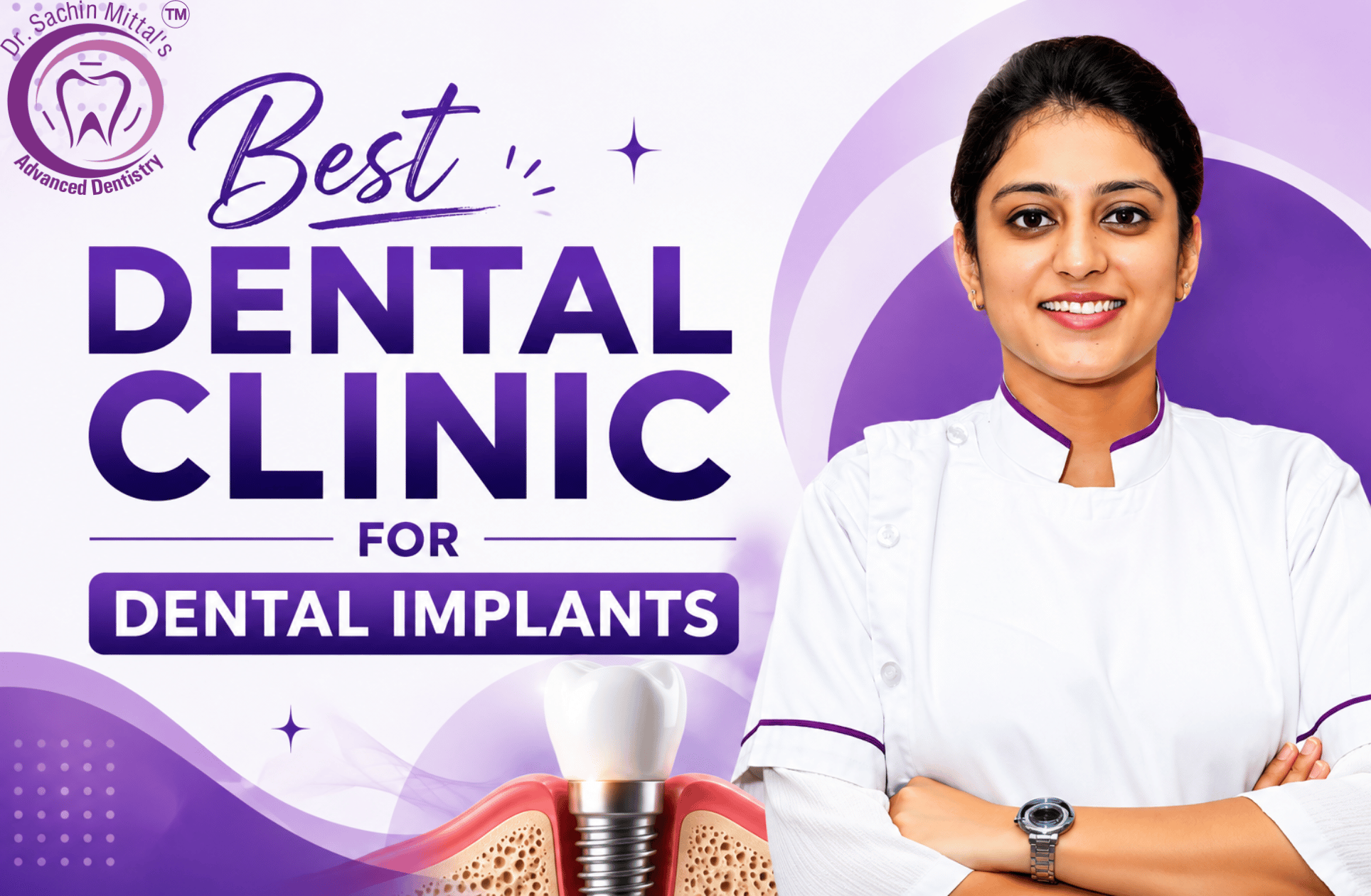 Best Dental Clinic for Dental Implants in Hisar | Sachin Mittal Advance Dentistry